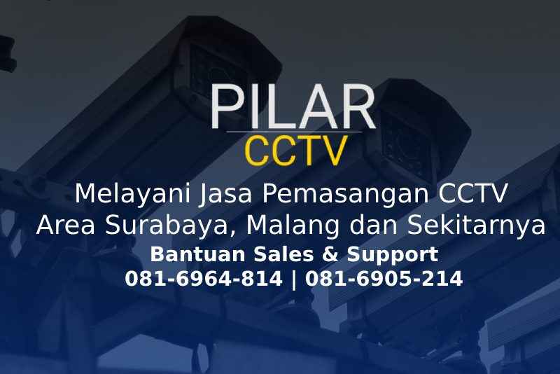Jasa Pemasangan CCTV Surabaya untuk Rumah dan Kantor, Jasa Pemasangan CCTV Surabaya untuk Rumah dan Kantor, Pilar CCTV Solusi