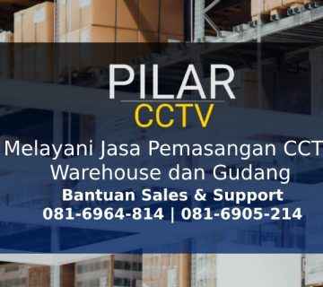 Jasa Pasang CCTV Warehouse