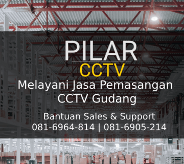 Jasa Pemasangan CCTV Gudang